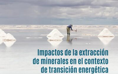 Americas: Organizations and communities alert to human rights impacts of mineral extraction for the energy transition